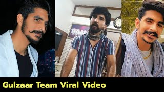 Gulzaar Team Viral Videos | Gulzaar Chhaniwala | Gulzar Channiwala | #terabhaigulzaar gulzarnewsong