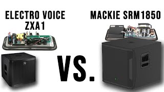 Electro Voice ZXA1 Vs. Mackie SRM1850