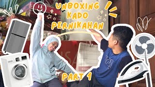 Unboxing kado pernikahan part1