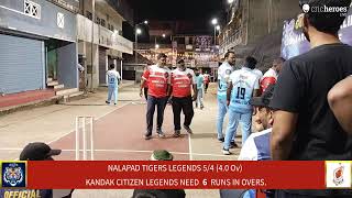 NALAPAD TIGERS LEGENDS vs KANDAK CITIZEN LEGENDS Live Cricket Match | LEGENDS GULLY PREMIER LEAGUE