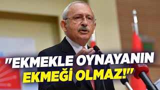 Kemal Kılıçdaroğlu: "Ekmekle Oynayanın Ekmeği Olmaz!" | KRT Haber