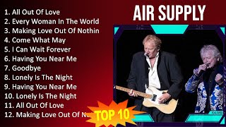 Air Supply 2023 - 10 Maiores Sucessos - All Out Of Love, Every Woman In The World, Making Love O...