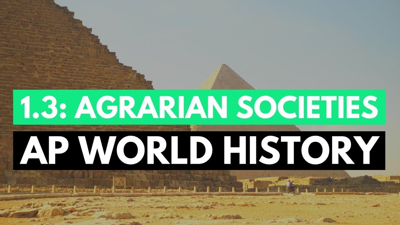 AP World Period 1 - Early Agrarian Societies // Fiveable - YouTube