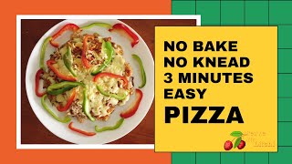 How to make Easy Pizza|No Bake|No Knead|3 minutes|Home made|Lock Down|Pizza|Lifestyle with Litchi