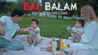 ABADAN - Bal Balam