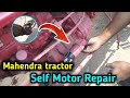 Mahindra 415 Di tractor Self Motor Repair | How to repair tractor Self Motor