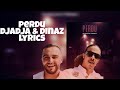 DJADJA DINAZ _ PERDU LYRICS