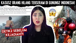 Download Mp3 Kasus2 MISTERIUS Orang Hilang di Gunung2 INDONESIA NERROR