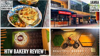 Jamia Central Canteen || Aaj sirf Healthy Khana hai || HTW bakery review || Arshiya Ka Vlog