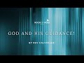 God And His Guidance by Rev Calvin Lee | 22 May 2022