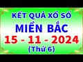 Xổ số miền bắc hôm nay thứ 6 ngày 15/11/2024 - KQXS Hải Phòng - XS Miền Bắc - XSMB - KQXSMB