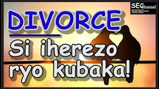 Menya uko witwara nyuma yo gutandukana divorce ngo nuramuka wongeye kurushinga bizagende neza