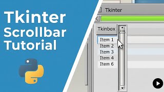 Tkinter Scrollbar Tutorial | Add Scrollbars to Text, Frame & Canvas in Python GUI