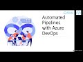 FREE Webinar on Automated Pipelines with Azure DevOps