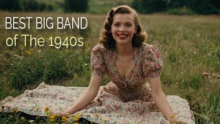 👉 BEST BIG BAND OF THE 1940s | BEST VINTAGE SWING JAZZ