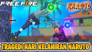 TRAGEDI HARI KELAHIRAN NARUTO! MINATO VS OBITO! FREE FIRE X NARUTO SHIPPUDEN - FILM PENDEK FREE FIRE