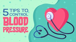 5 Tips to LOWER BLOOD PRESSURE - how to treat high Blood Pressure?