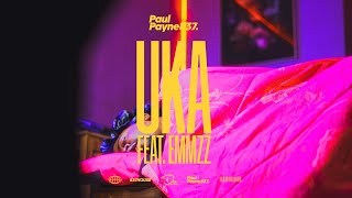 Paul Payne837 - UKA Feat. Emmzz (Performance Video)