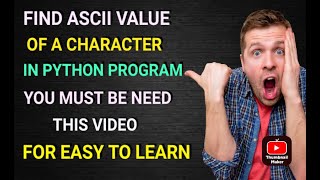Python Program to Find ASCII Value of Character || #python 🐍 programming
