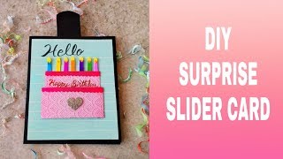DIY SURPRISE SLIDER CARD! BIRTHDAY CARD & it's super easy😁😁