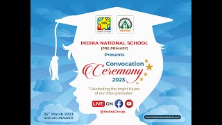 Indira National School Pre-Primary Convocation Ceremony 2023