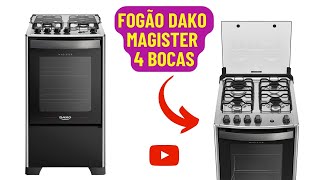 NOVO LANÇAMENTO ATUALIZADO / Fogão Dako Magister 4 Bocas - Preto com Mesa Inox Bivolt