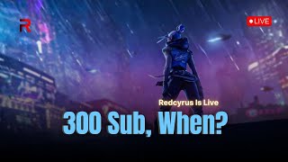 Laksha Abhi Dur Nahi 300 SUBS | Redcyrus Is Live #gaming #livestream  #trending #valorant