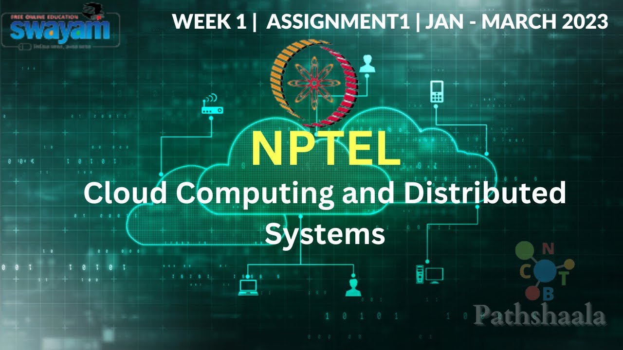 Cloud Computing And Distributed Systems | Week 1 Assignment Answers ...