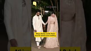 Athiya Shetty and KL Rahul Posed For Photos After Their Wedding | The Quint