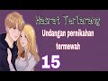 Ep15 Persiapan Pesta pernikahan | CEO | Novel Romantis | Cerita seru