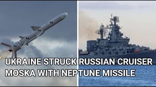 UKRAINE CLAIMS THAT IT STRUCK RUSSIAN CRUISER MOSKA WITH NEPTUNE MISSILE #Neptune #Moskva #Ukraine