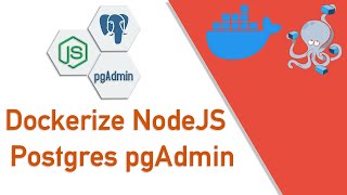 Dockerize CRUD NodeJS API - Postgres - Pgadmin