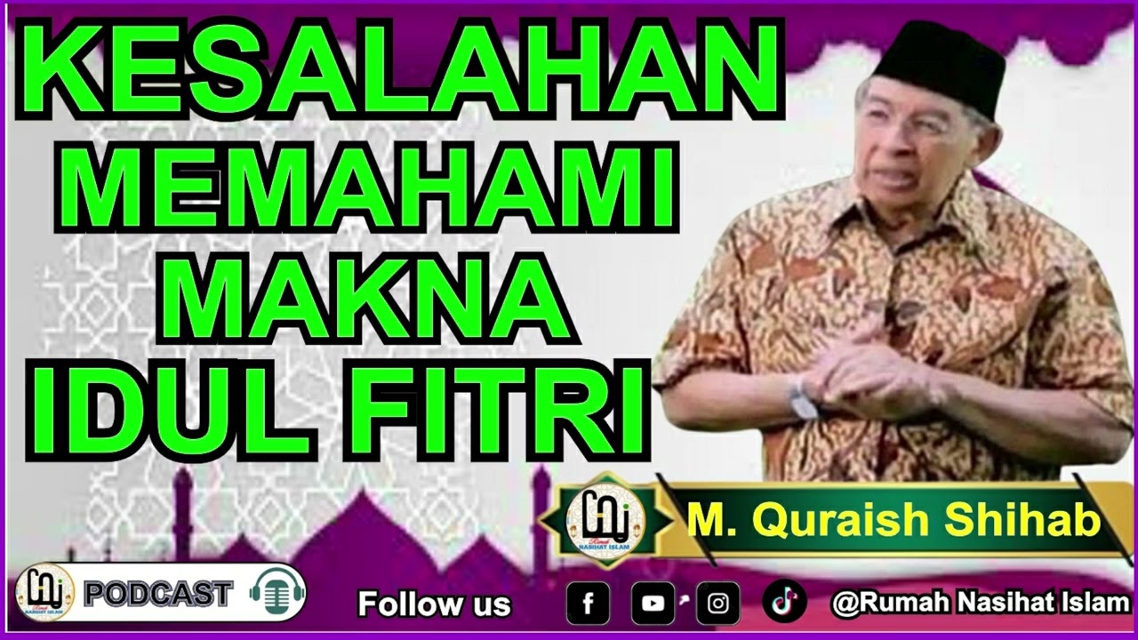 Kesalahan Memahami Makna Idul Fitri | M. Quraish Shihab - YouTube