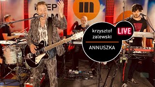 Krzysztof Zalewski - Annuszka - live MUZO.FM