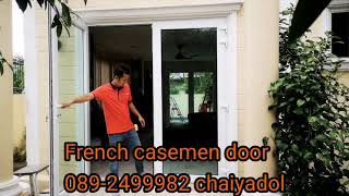 ประตูบานเปิดคู่​  Upvc   French​Casement.door​ UPVC 089-2499982​ chaiydol