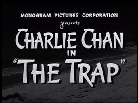 Charlie Chan The Trap (1946) [Crime] [Mystery] [Comedy]
