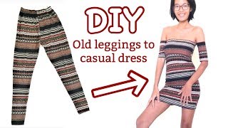 DIY #4: SIMPLE DRESS FROM OLD LEGGINGS