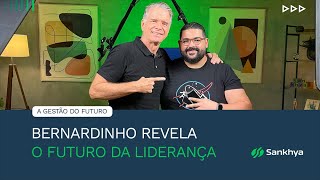 Bernardinho fala sobre o Futuro na Liderança