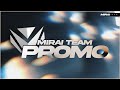 [PROMO] - Mirai Team