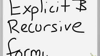 Explicit and Recursive Formulas explained (practice problems)