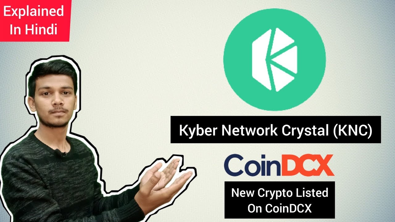Kyber Network Crystal Knc New Crypto Listed On Coindcx App All