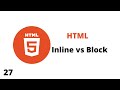 inline block elements in html | block and inline elements with div and span tags