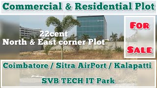 22cent Commercial property for sale in kalapatti Coimbatore SVB Tech Park