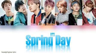 BTS (방탄소년단) – Spring Day (봄날) [COLOR CODED LYRICS(HAN|ROM|ENG)]