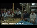 PART 3 : MAJLIS SAMBUTAN TETAMU | ADAT DAYONG DANGEI LAKUSAN | UMA BALUI LIKO, ASAP