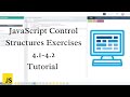 JavaScript Control Structures 4.1 Do You Have a Cat? & 4.2 Can You Graduate? | JavaScript Tutorial