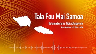 Radio Samoa - News from Samoa (13 MAY 2024)