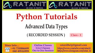 Python Tutorials || Advanced Data Types || by Mr.Ratan || class-01