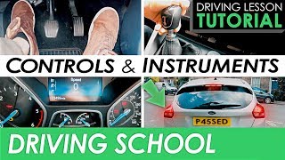 Driving Pedals, Controls and Instruments | Driving Tutorial