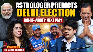 SHOCKING ASTROLOGY PREDICTIONS ON DELHI ELECTIONS, ROHIT-VIRAT, NEXT PM